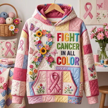 Fight Cancer In All Colors Floral Quilted Casual Hoodie